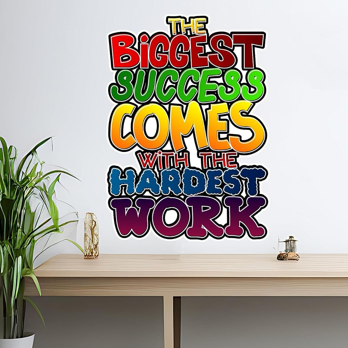 The Biggest Success Wall Sticker