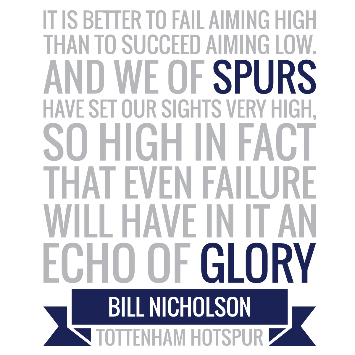 Tottenham Hotspur Football Club - 'Echo Of Glory' Quote Wall Sticker Vinyl