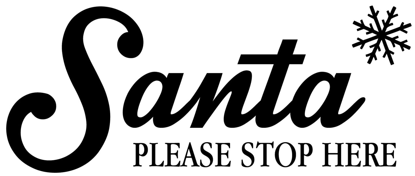 Santa Please Stop Here & Snowflake Wall Sticker