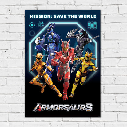Armorsaurs Print - Mission Save The World Poster Wall Art