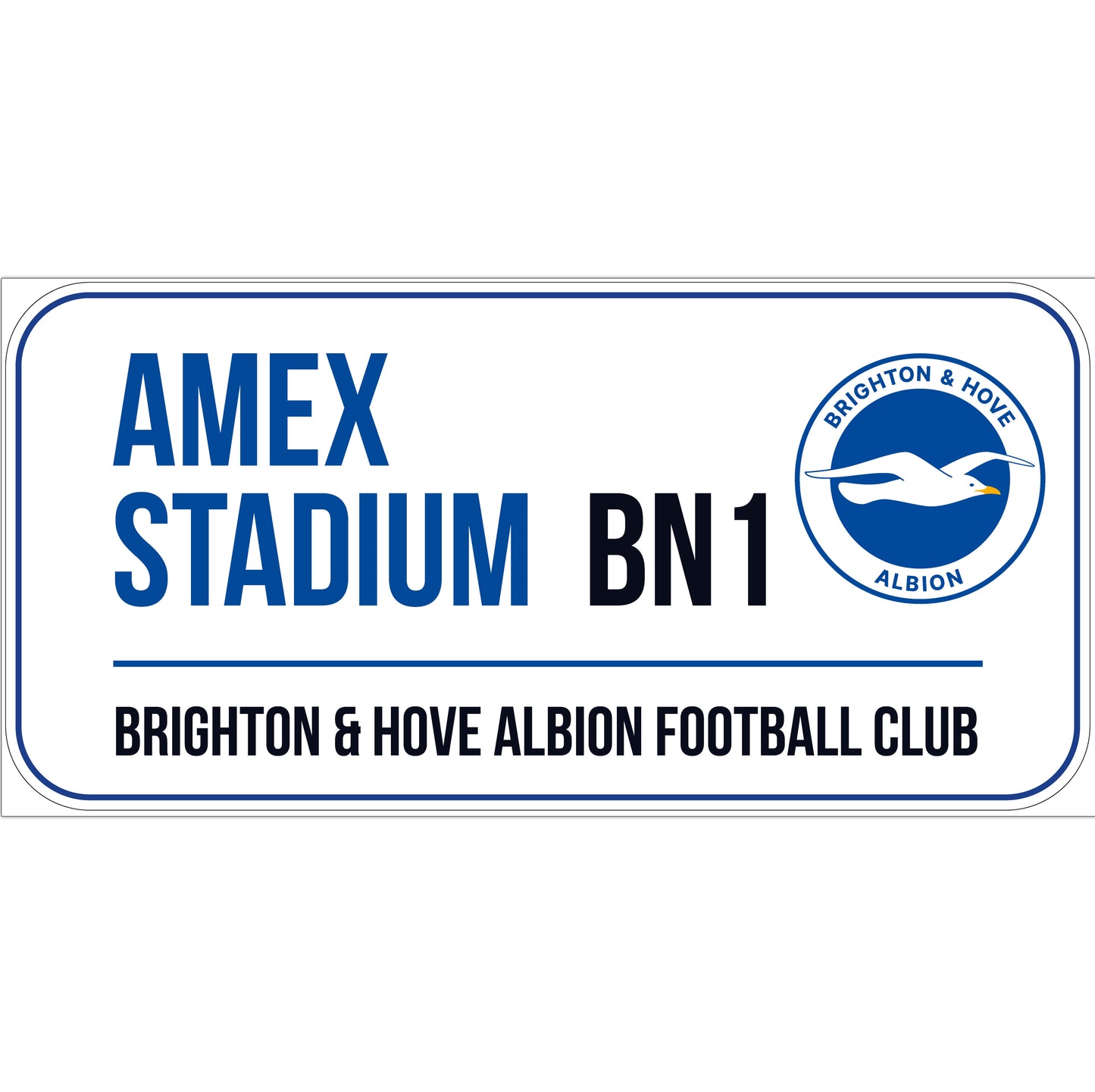 Brighton and Hove Albion FC Street Sign Wall Sticker
