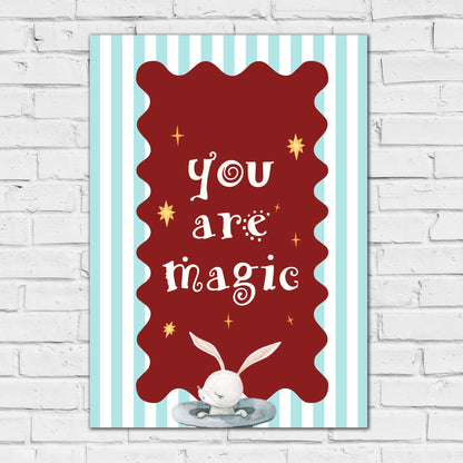 Circus Print - You are Magic Poster Wall Art