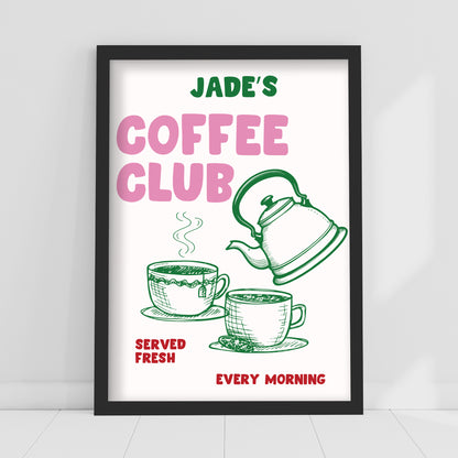 Kitchen Print - Coffee Club Personalised Poster Wall Art