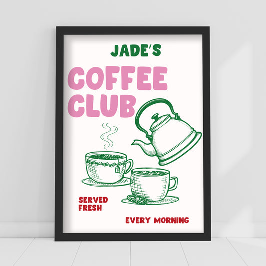 Kitchen Print - Coffee Club Personalised Poster Wall Art