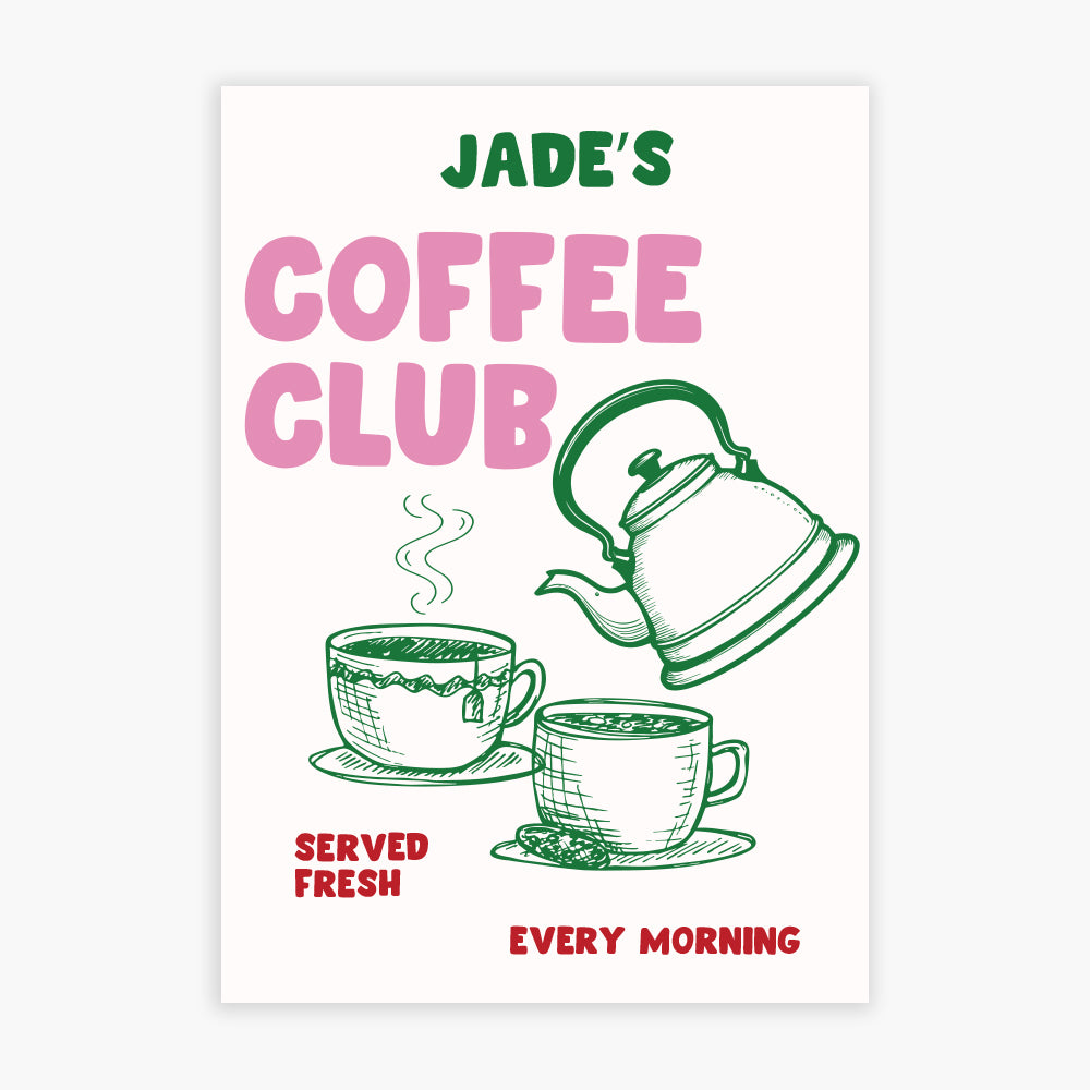 Kitchen Print - Coffee Club Personalised Poster Wall Art