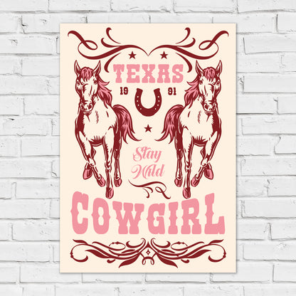 Cowgirl Print - Stay Wild Poster Wall Art