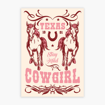 Cowgirl Print - Stay Wild Poster Wall Art