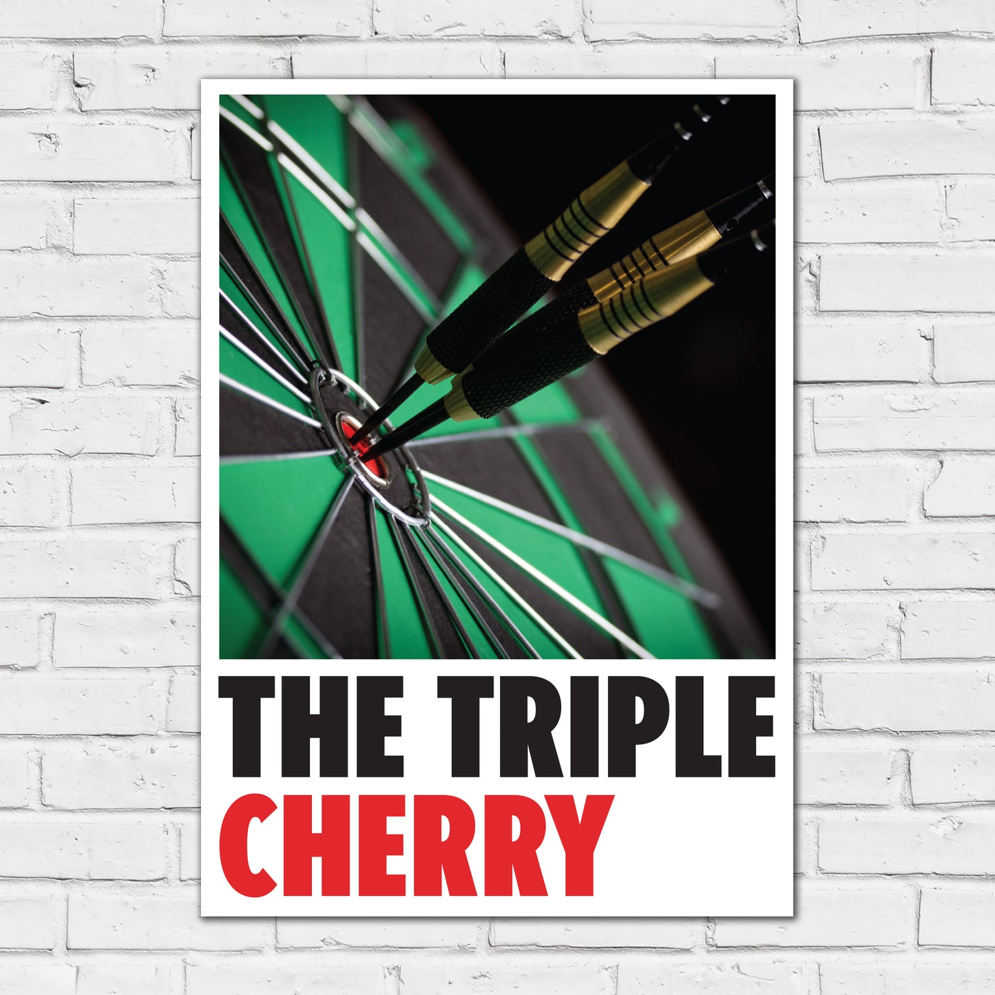 Darts Print - The Triple Cherry Poster Wall Art