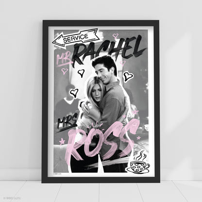 Friends Print – Mrs Rachel And Mr Ross Poster Wall Art