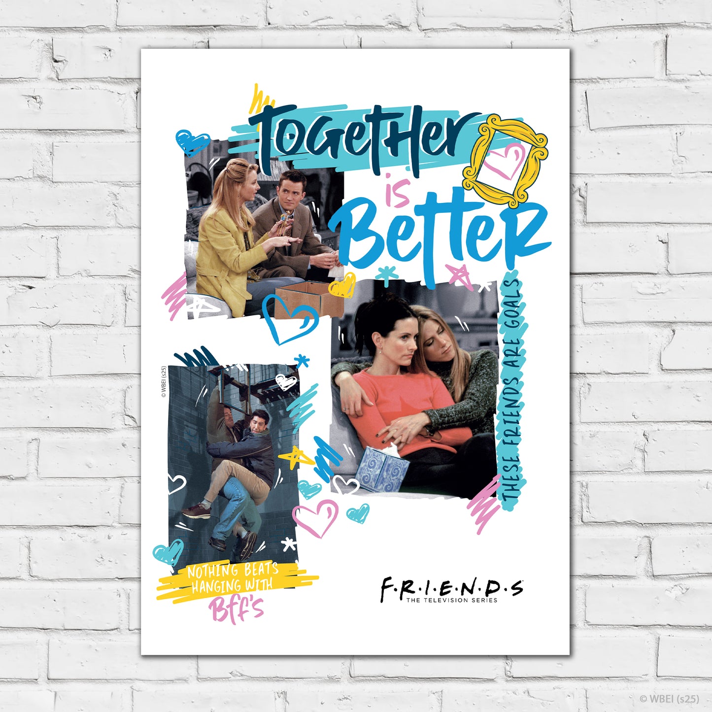 Friends Print – Together Is Better Poster Wall Art
