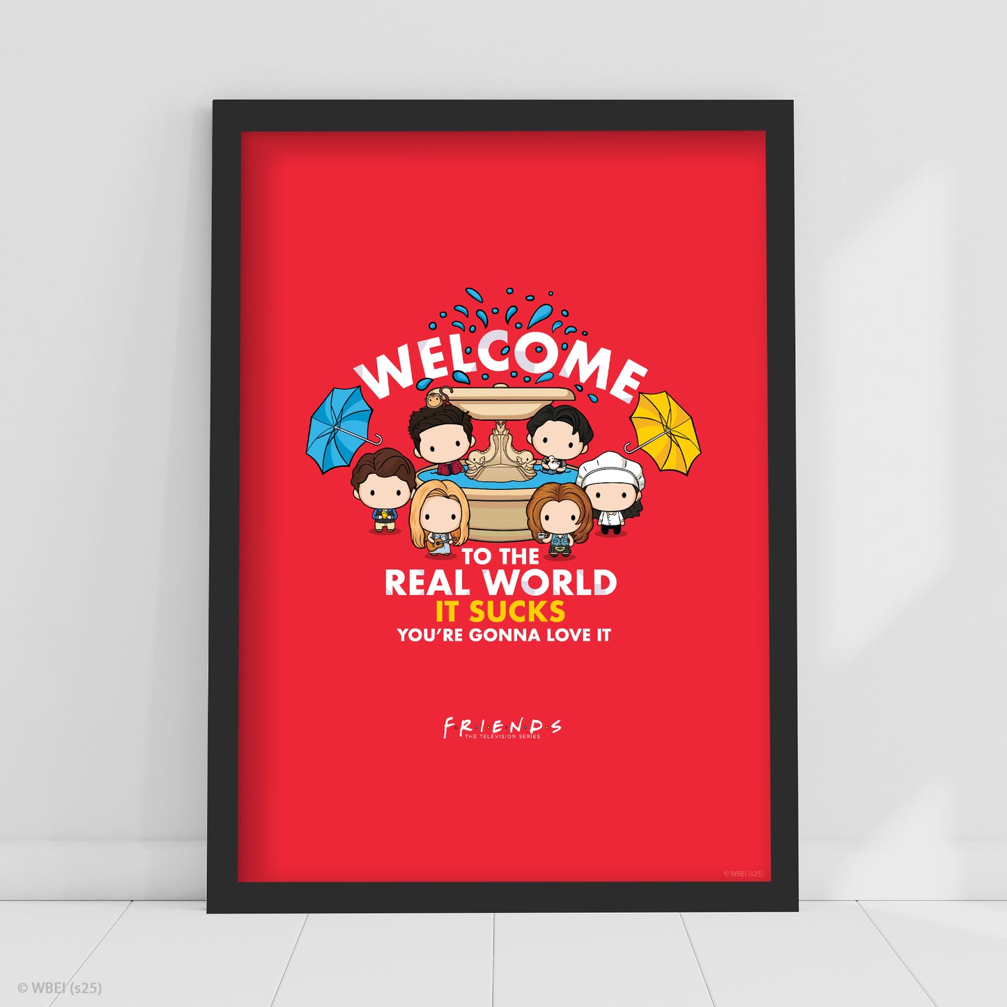 Friends Print – Welcome To The Real World Poster Wall Art