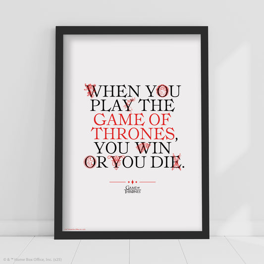 Game of Thrones Print – You Win Or You Die Poster Wall Art