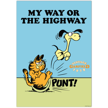 Garfield Print –  My Way Or The Highway Poster Wall Art