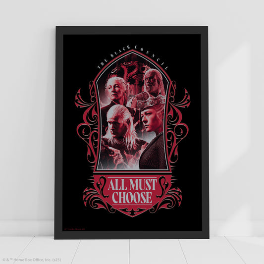 House of the Dragon Print – All Must Choose Poster Wall Art