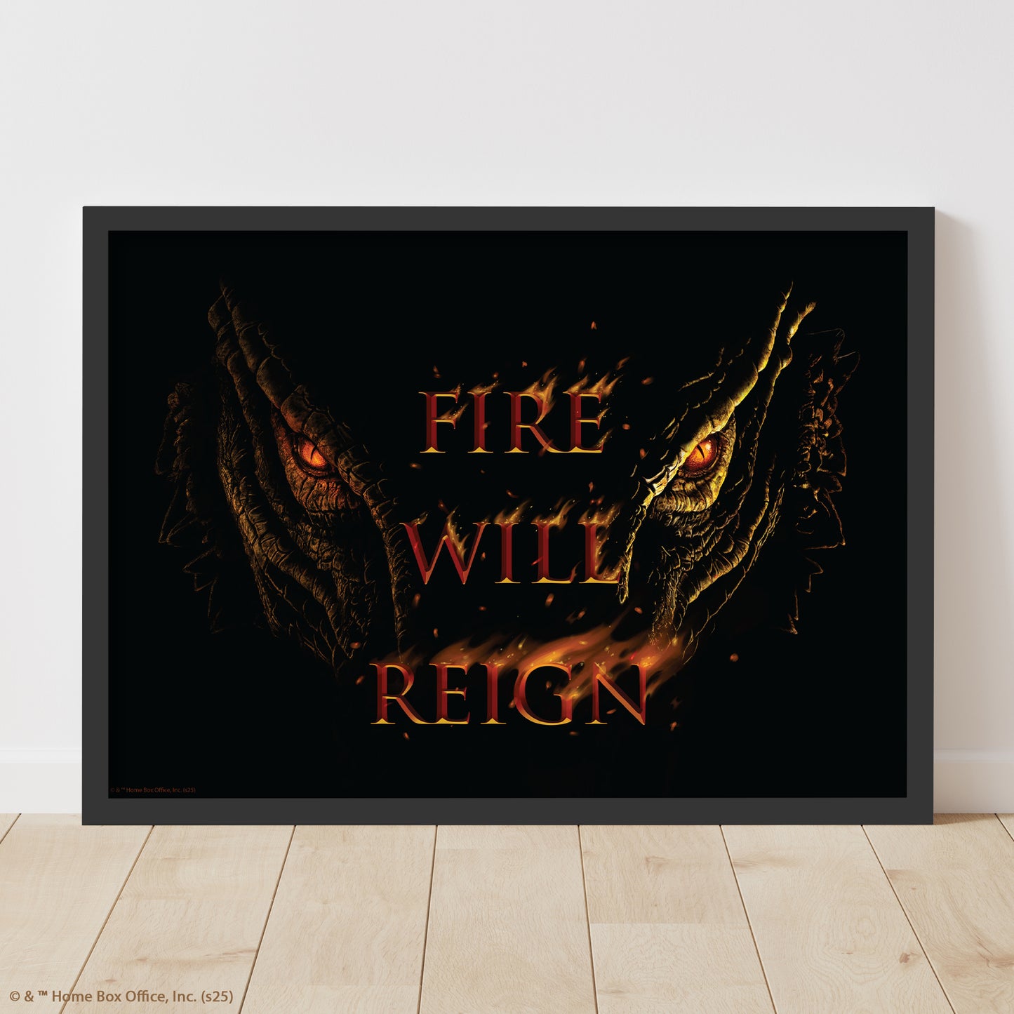 House of the Dragon Print –  Fire Will Reign Poster Wall Art