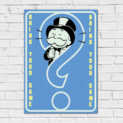 Monopoly Print - Bring Your Game Poster Wall Art