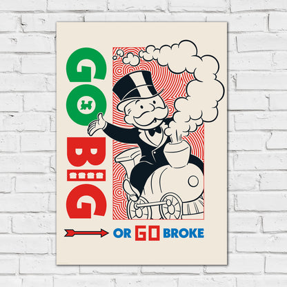 Monopoly Print - Go Big Or Go Home Poster Wall Art