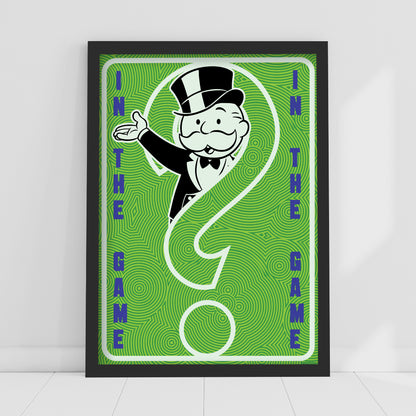 Monopoly Print - In The Game Poster Wall Art