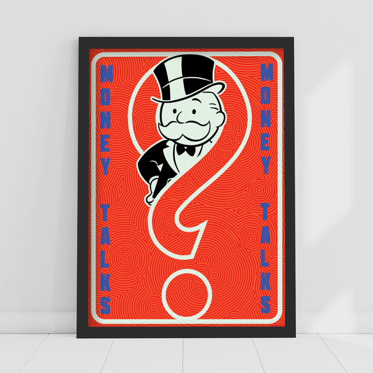 Monopoly Print - Money Talks Poster Wall Art