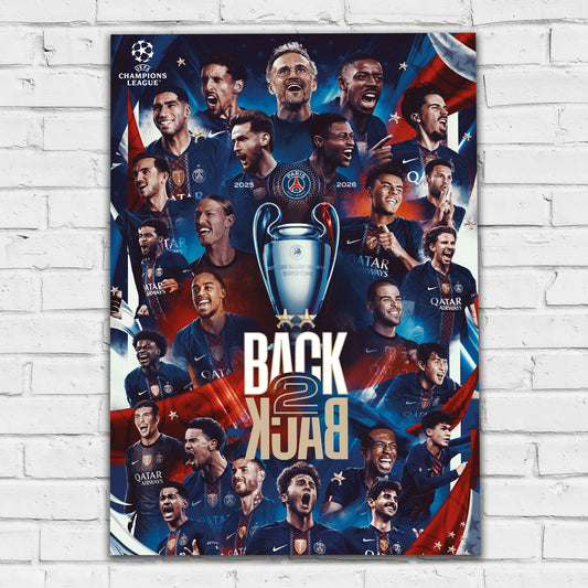 Paris Saint-Germain - Back 2 Back Champions of Europe 2026 Print