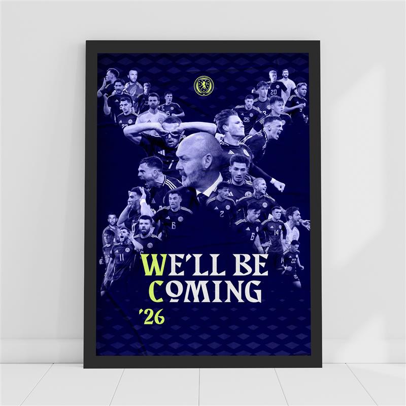 Scottish FA Print - We'll Be Coming '26 Poster Scotland Football