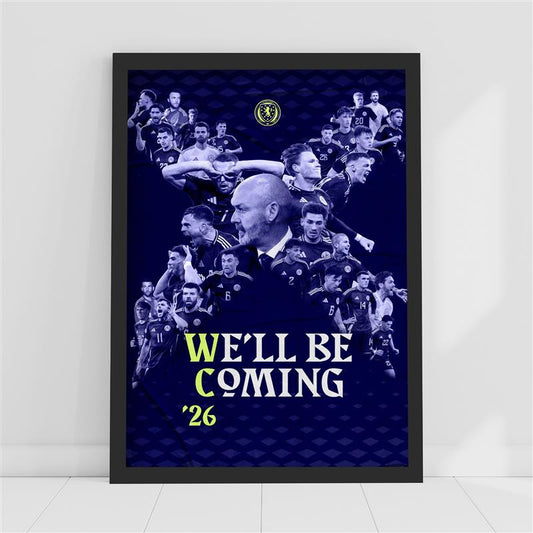 Scottish FA Print - We'll Be Coming '26 Poster Scotland Football