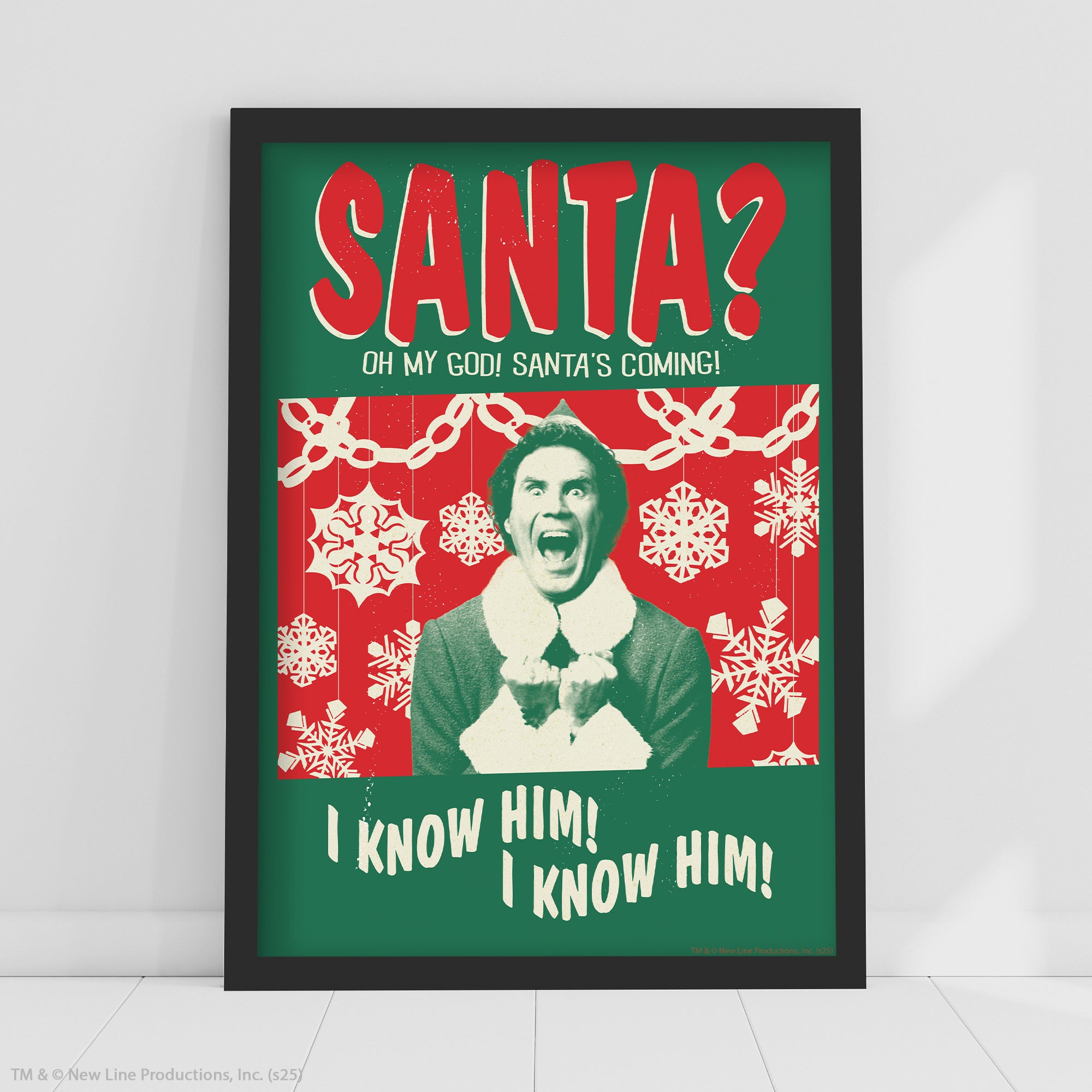 Elf Print – Santa? I know Him! Print Poster Wall Art – www.themed.co.uk