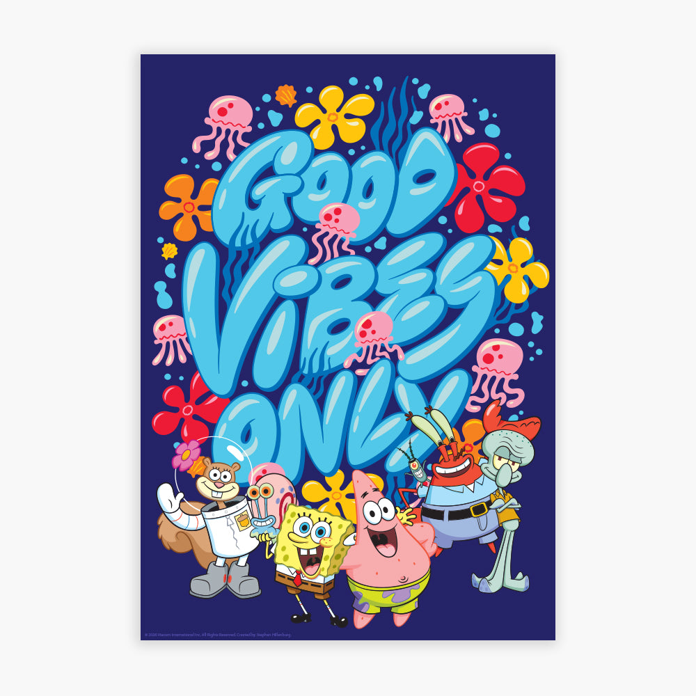 SpongeBob Print - Good Vibes Only Poster Wall Art