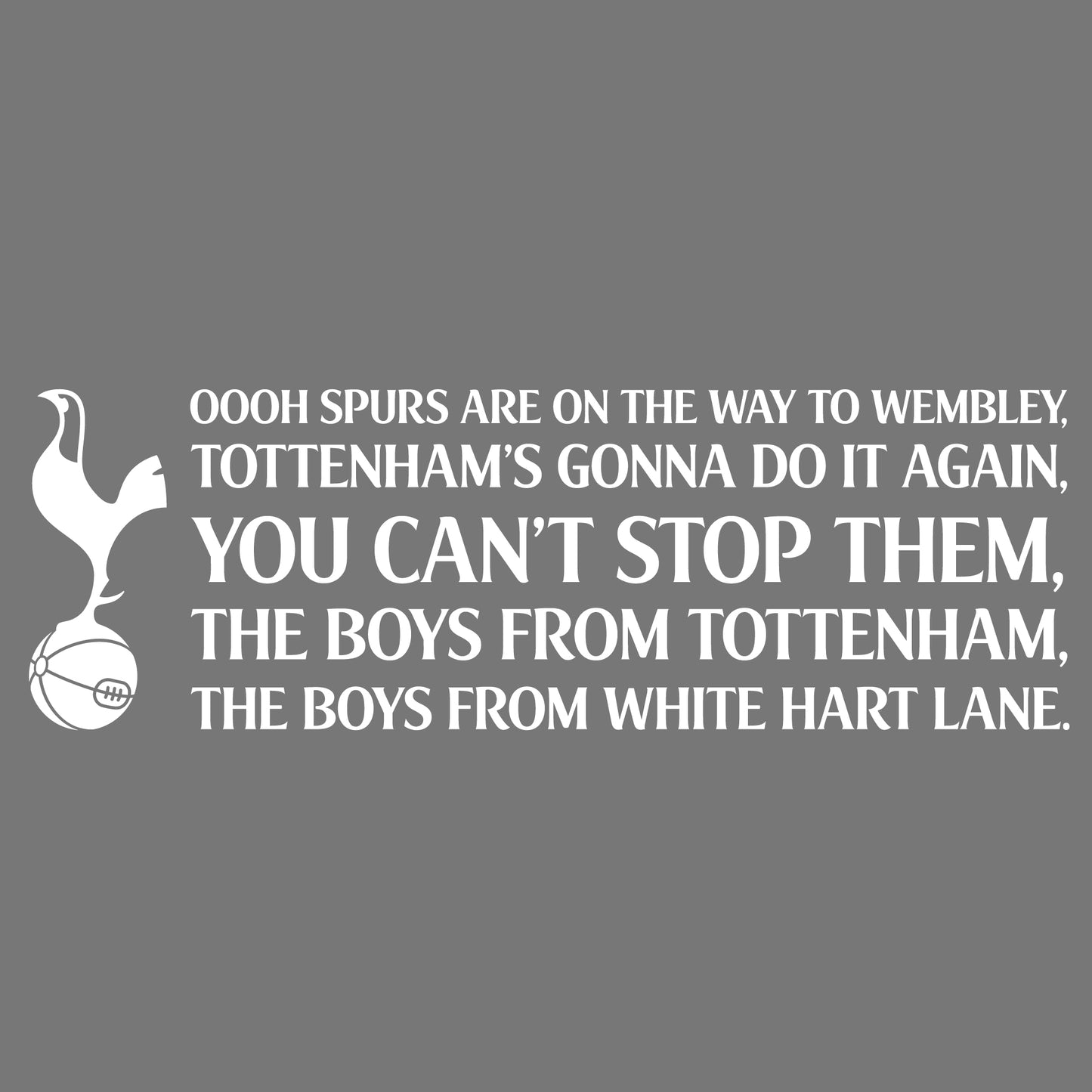 Tottenham Hotspur Football Club - 'Spurs Are On Their Way To Wembley' Song Wall Sticker Vinyl