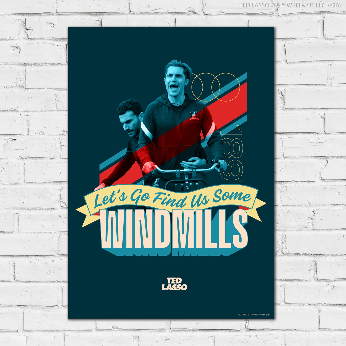 Ted Lasso™ Poster - Let's Go Find Some Windmills Print Design Wall Art