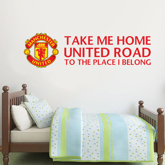 Manchester United Take Me Home Song Wall Sticker