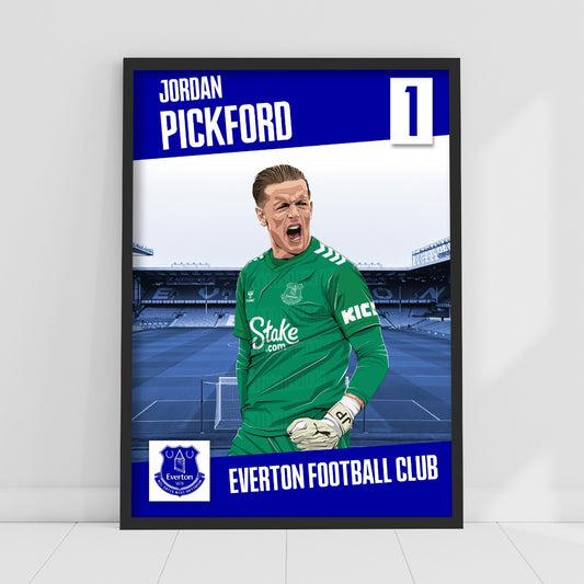Everton FC Poster - Pickford Print Design Wall Art