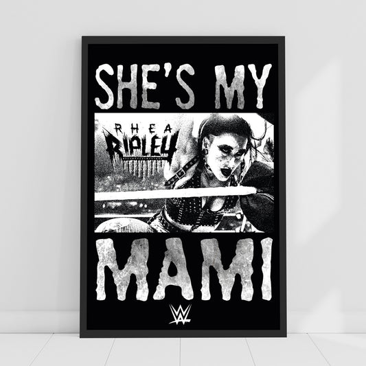 WWE Print - Rhea Ripley She's My Mami Poster