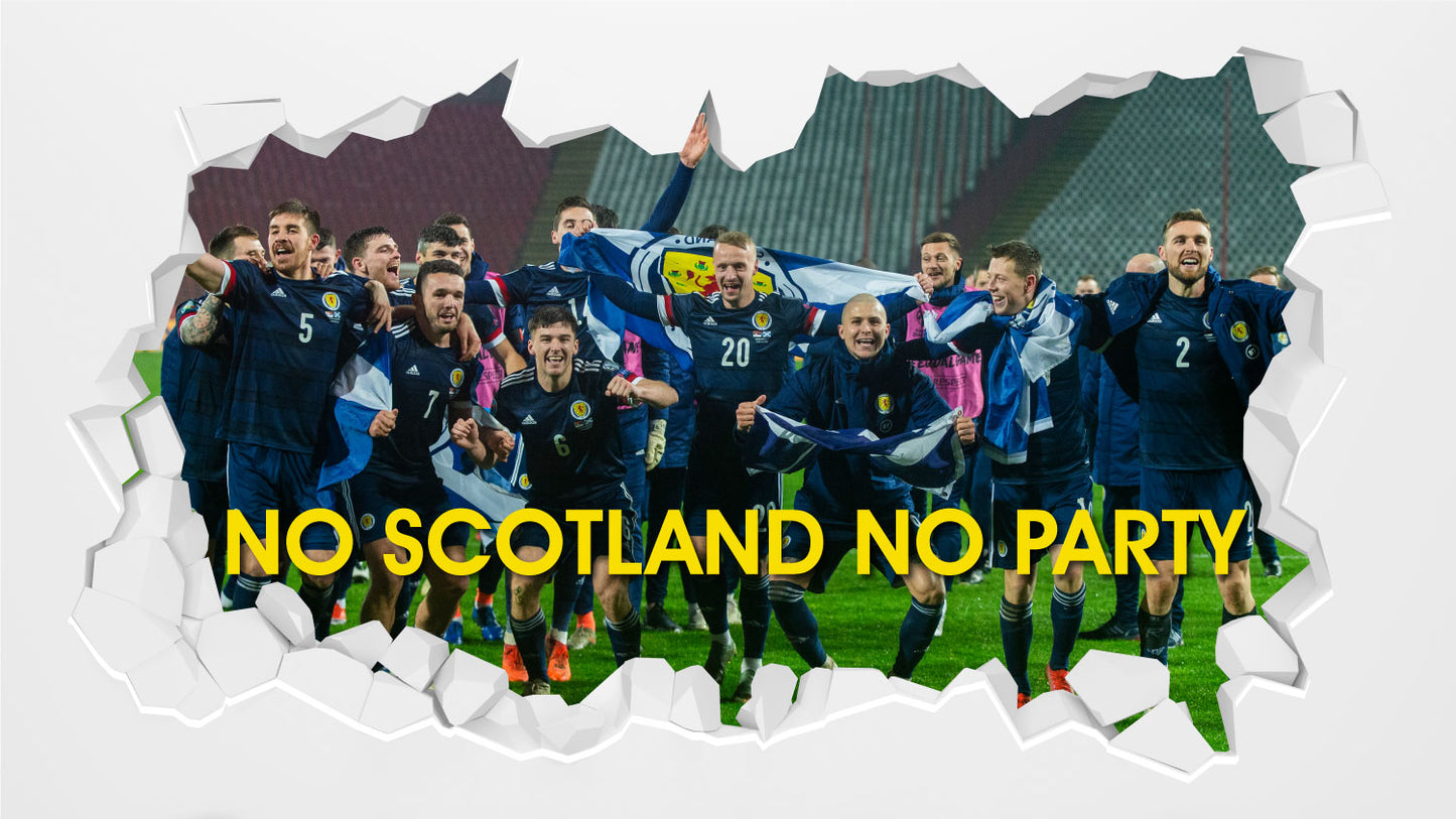 Scotland National Team - No Scotland No Party Euro 2020 Smashed Wall Sticker