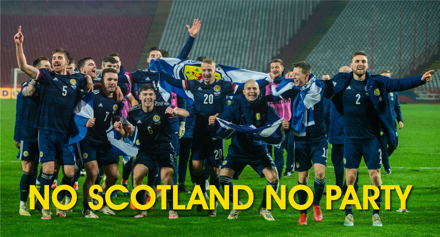 Scotland National Team - No Scotland No Party Euro 2020 Wall Sticker