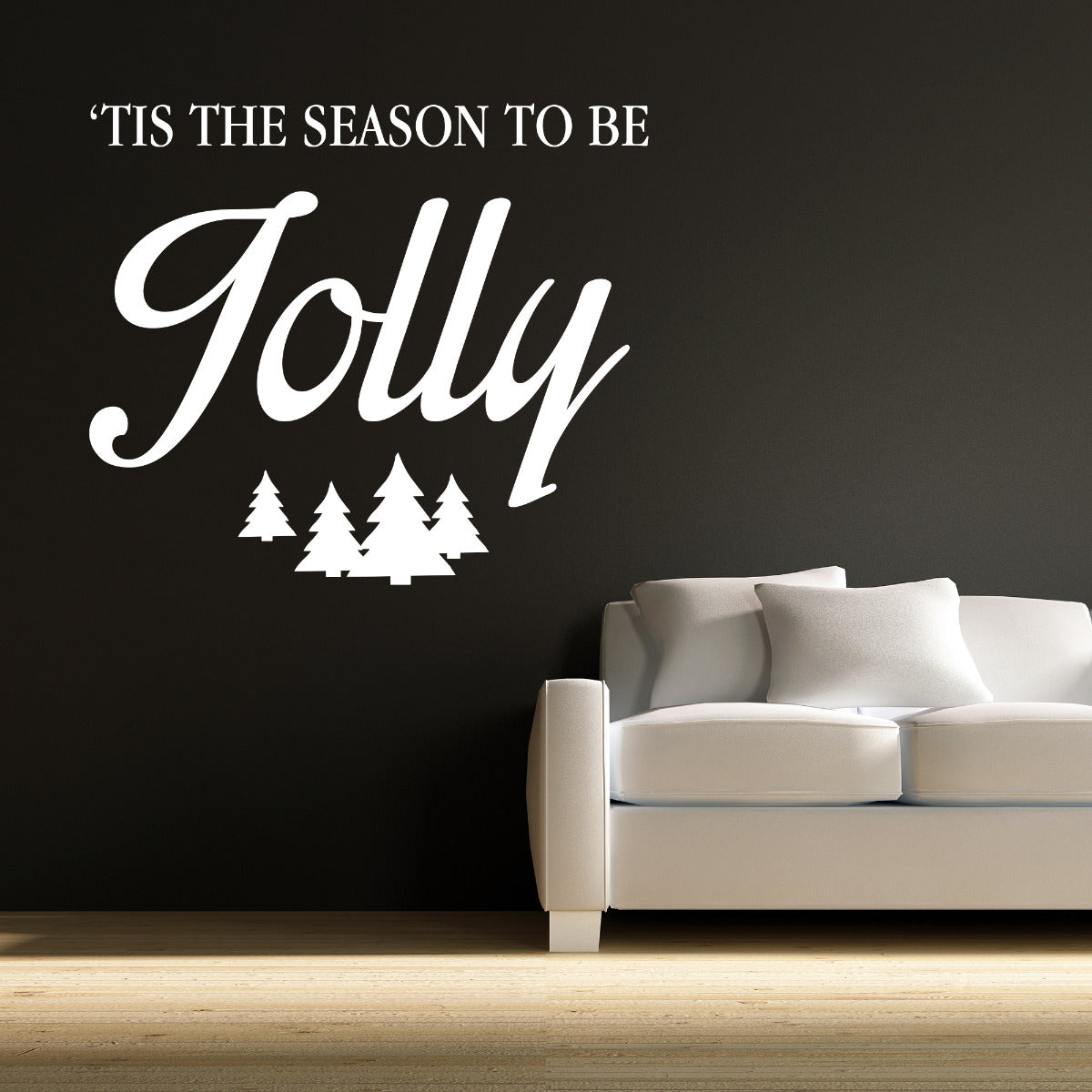 Tis The Season To Be Jolly Wall Sticker