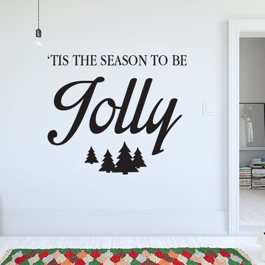 Tis The Season To Be Jolly Wall Sticker